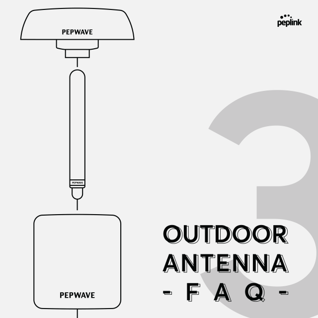 Peplink Antenna FAQ